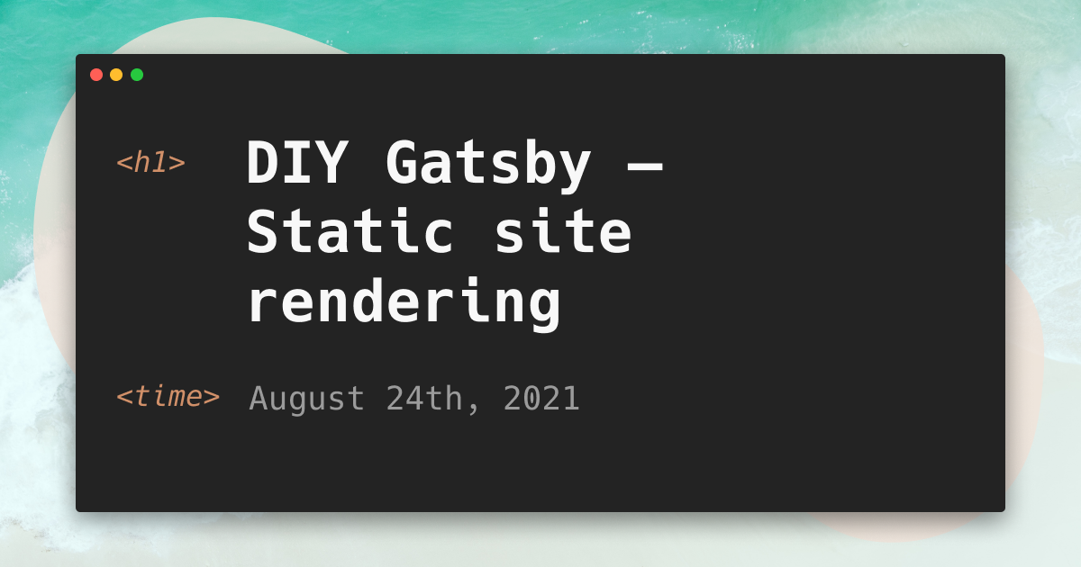 DIY Gatsby Static Site Rendering Kimmo blog